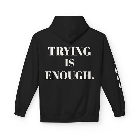 EGO Motivational - TRYING IS ENOUGH.
