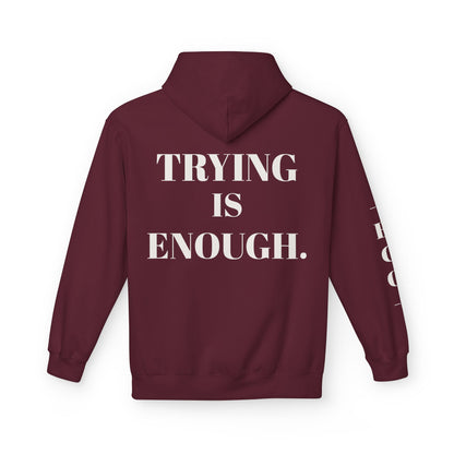 EGO Motivational - TRYING IS ENOUGH.