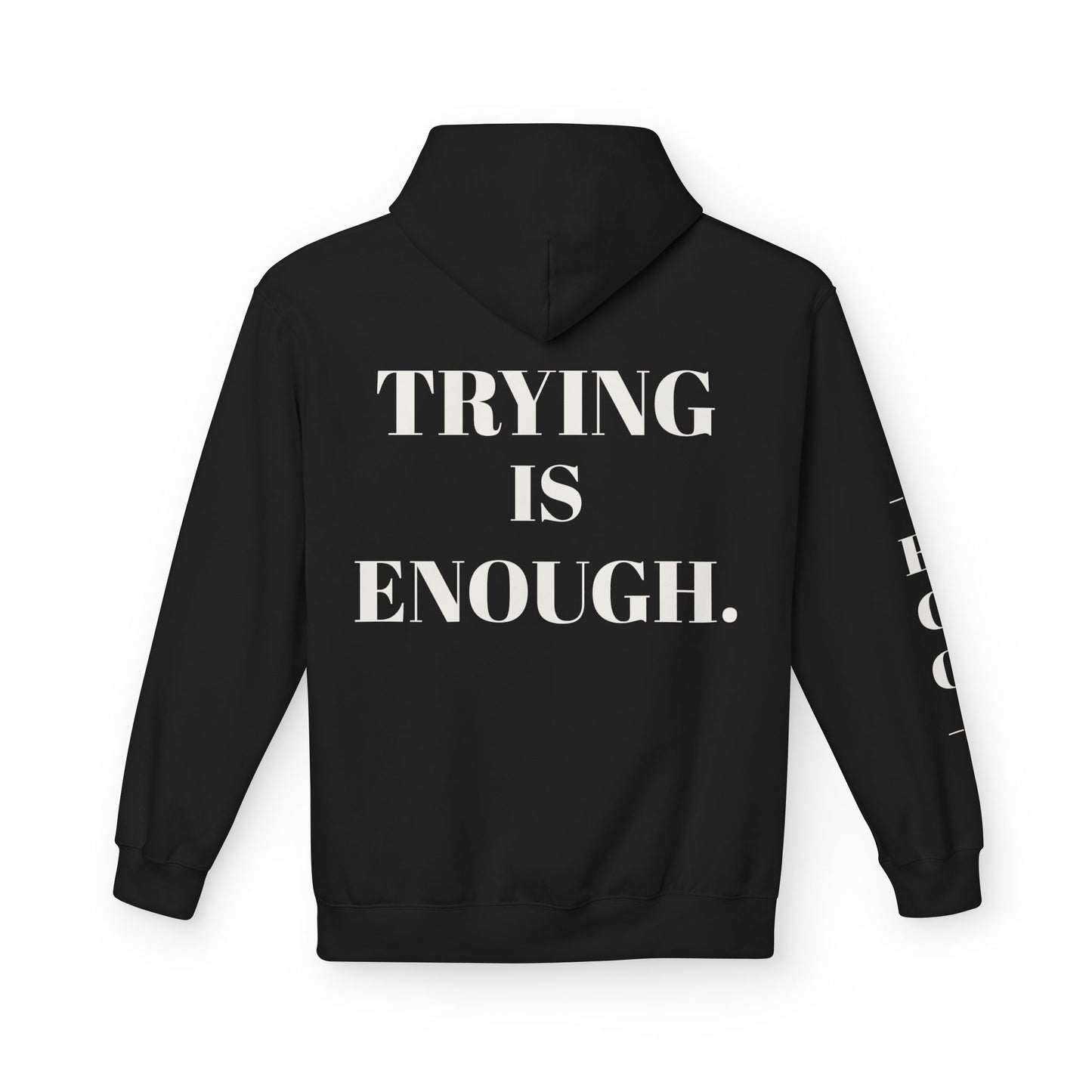 EGO Motivational - TRYING IS ENOUGH.
