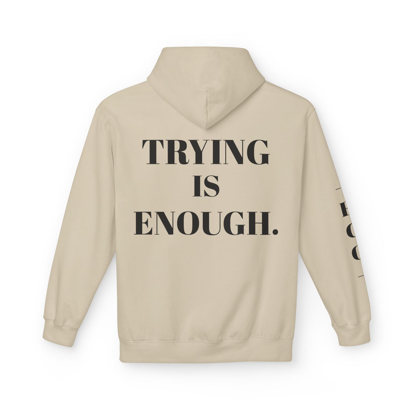 EGO Motivational - TRYING IS ENOUGH.