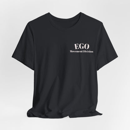 EGO T-Shirt-KEEP GOING.