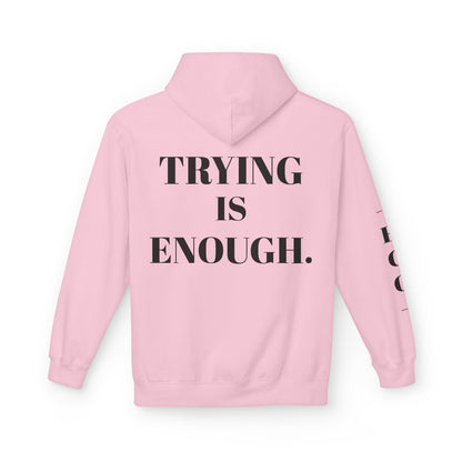EGO Motivational - TRYING IS ENOUGH.