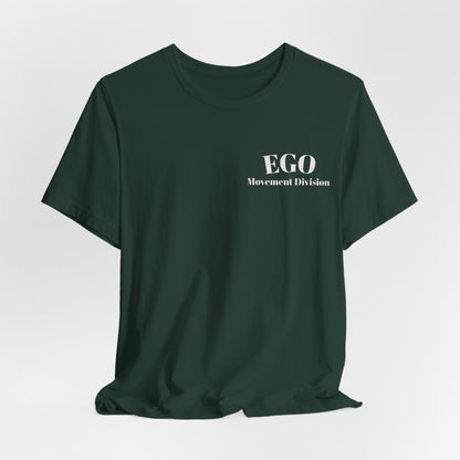 EGO T-Shirt-KEEP GOING.
