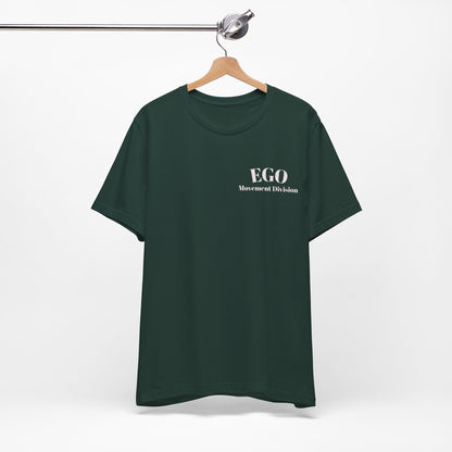 EGO T-Shirt-KEEP GOING.