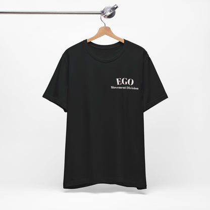 EGO T-Shirt-KEEP GOING.