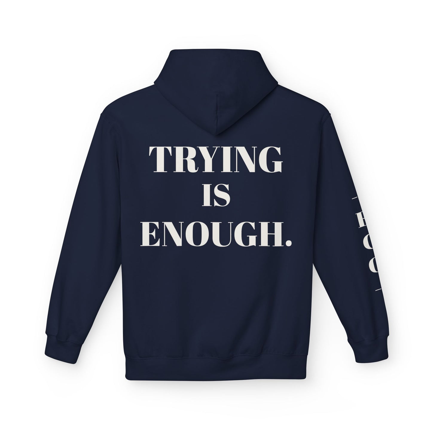 EGO Motivational - TRYING IS ENOUGH.