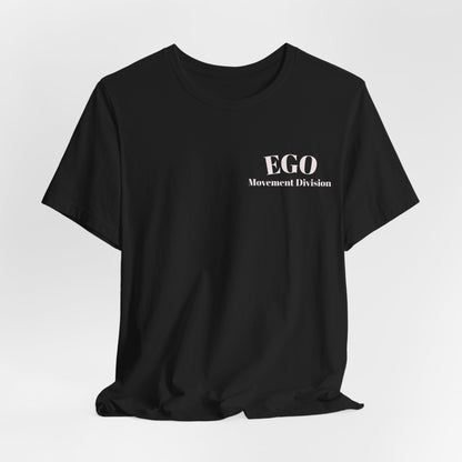 EGO T-Shirt-KEEP GOING.